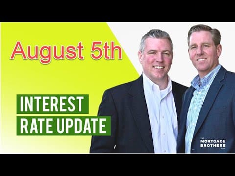 August 5th 2021 What Are Mortgage Interest Rates Today?