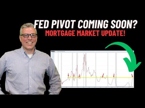 Fed Rate Speech, Pivot Coming Soon? Mortgage Market Update