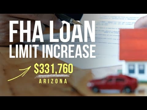 FHA Loan Limit Increased to $331,760 for most Arizona Counties