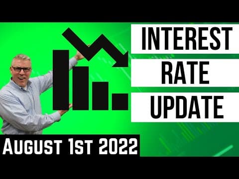 August 1st Mortgage Interest Rates Today || Interest Rate Update
