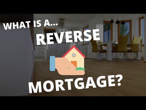 What is a Reverse Mortgage? (Explained)