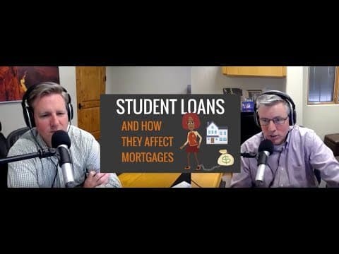 How Student Loans Affect Qualifying For A Mortgage?
