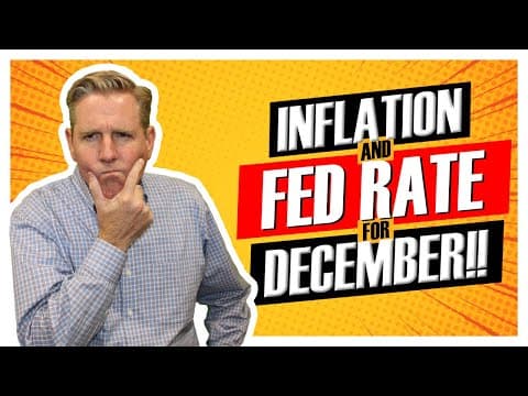 December Fed Rate Hike and Inflation Update - How are they affecting Mortgage rates?