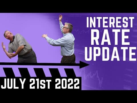 July 21st Mortgage Interest Rates Today || Interest Rate Update