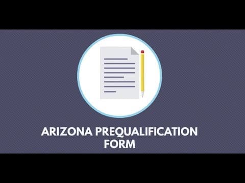 What you need to know about the Arizona Prequalification Form