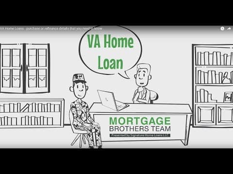 VA Home Loans - purchase or refinance details that you need to know